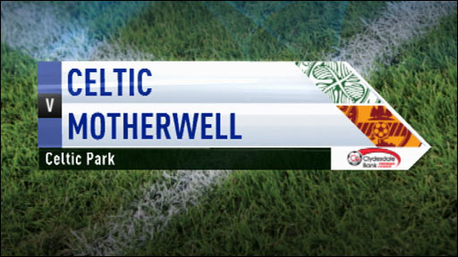 Highlights - Celtic 4-0 Motherwell