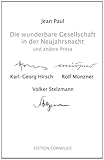 Die wunderbare Gesellschaft in der Neujahrsnacht: und andere Prosa