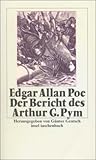 Der Bericht des Arthur Gordon Pym (insel taschenbuch)