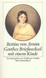 Goethes Briefwechsel mit einem Kinde