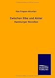 Zwischen Elbe und Alster: Hamburger Novellen