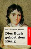 Dies Buch gehrt dem Knig