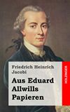 Aus Eduard Allwills Papieren