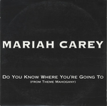 Brazilian cover from the single "Do You Know Where You're Going To (Theme from Mahogany)" by Mariah Carey