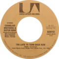 Thumbnail for File:Too Late to Turn Back Now by Cornelius Brothers &amp; Sister Rose US single side-A.tif