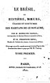 Le premier tome de l'ouvrage d'Hippolyte Taunay et Ferdinand Denis sur le Brésil