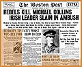 05:37, 12 October 2020 — Rebels Kill Michael Collins - Boston Post (1922)