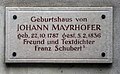 Gedenktafel am Geburtshaus Johann Mayrhofers, Pfarrgasse 12