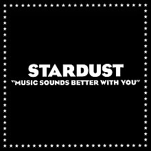 Description de l'image Stardust - Music Sounds Better with You single cover.jpg.