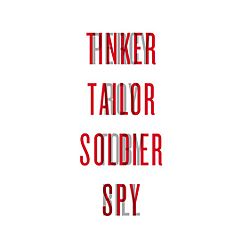 Tinker, Tailor, Soldier, Spy