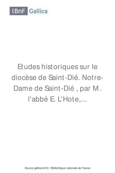 File:GALLICA l'abbé E.L'HOTE étude histo notre dame galilée M.A LALLEMEND 1793 01 00.pdf