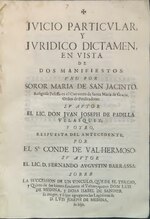 Gambar mini seharga Berkas:Juicio particular , y juridico dictamen , en vista de dos manifiestos - uno por Soror Maria de San Jacinto (IA A10914502).pdf