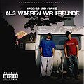 Cover des Albums „Als wären wir Freunde“