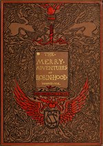 Thumbnail for File:The merry adventures of Robin Hood (1883).djvu