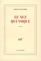 Le Nez qui voque.