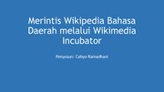 Thumbnail for File:Merintis Wikipedia Bahasa Daerah melalui Wikimedia Incubator.pdf