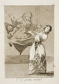 Capricho No. 74: No grites, tonta (Ne kriu, stultulino)