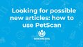 Documentation on how to use the PetScan to find articles that lacks images