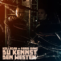 Cover der Single „Du kennst den Westen“