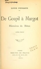 Louis Pergaud, De Goupil à Margot, 1910    