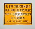 Plaque d'interdiction de circuler dans la mine (Applicable dans les mines non gardées)