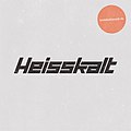 Cover der EP „Heisskalt“