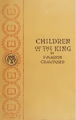 Thumbnail for File:The children of the king; a tale of southern Italy (IA cu31924021987791).pdf