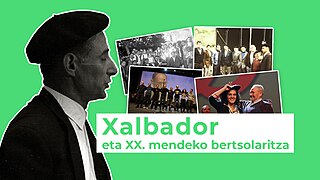 Xalbador eta XX. mendeko bertsolaritza