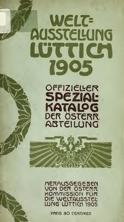 Gambar mini seharga Berkas:Weltausstellung Lüttich 1905 - offizieller Spezialkatalog der Österreichischen Abteilung (IA weltausstellungl00expo).pdf