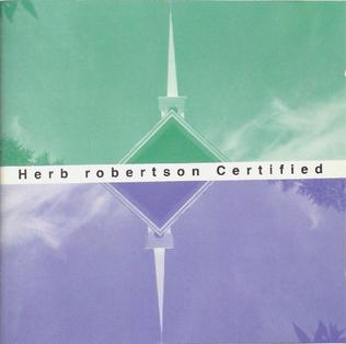 File:Certified (Herb Robertson album).jpg