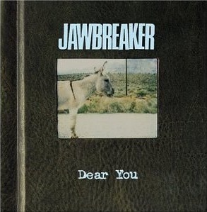 File:Jawbreaker - Dear You cover.jpg