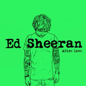 File:Ed Sheeran Afire Love.jpg