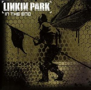 «In the End» սինգլի շապիկը (Linkin Park, 2001)