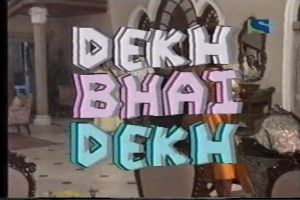 Berkas:Dekh Bhai Dekh.jpg