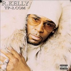 Обложка альбома R. Kelly «TP-2.com» (2000)