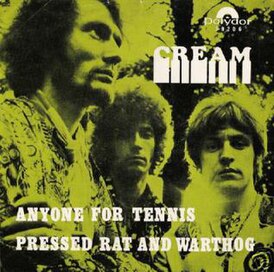 Обложка сингла Cream «Anyone for Tennis» (1968)