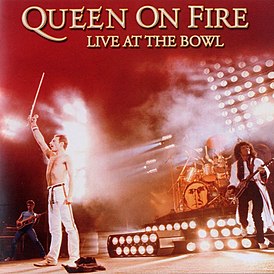 Обложка альбома Queen «Queen on Fire – Live at the Bowl» (2004)