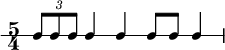  \new RhythmicStaff { \time 5/4 \tuplet 3/2 { g8 g8 g8 } g4 g4 g8 g8 g4 } 