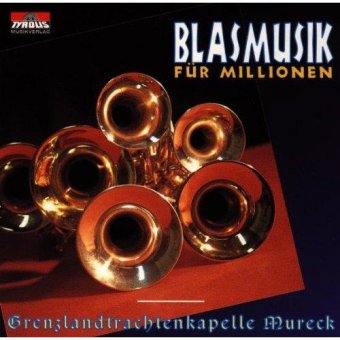 Blasmusik für Millionen