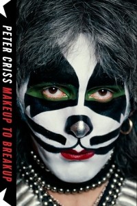 Peter Criss “Makeup to Breakup: My Life In and Out of KISS”