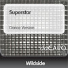 Superstar (Dance Version) - Single, Wildside