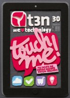 t3n Nr. 30 - Touch me!