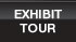 Exhibits Tour