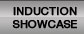 Induction Showcase