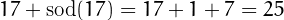 $17+\mathrm{sod}(17)=17+1+7=25$