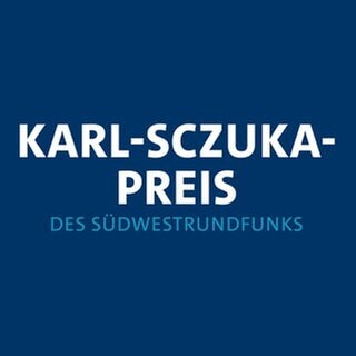 Karl-Sczuka-Preis des Südwestrundfunks für Hörspiel als Radiokunst