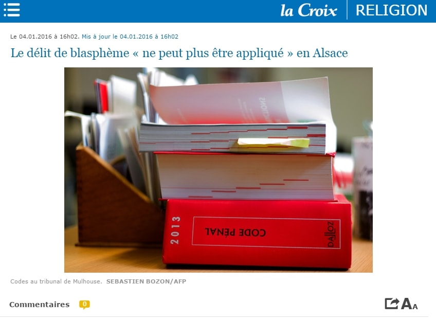 Le délit de blasphème « ne peut plus être appliqué » en Alsace-Moselle