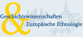 Geschichtswissenschaften und Europäische Ethnologie