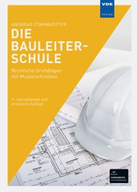 Die Bauleiterschule