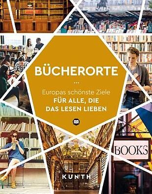 Cover des Buchs: Bücherorte: Europas schönste Ziele für alle, die das Lesen lieben